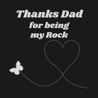 Thanks Dad T-Shirt