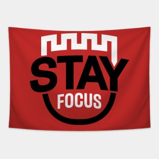 stay focus T-Shirt Tapestry