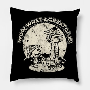 Drawing retro Vintage 80s and 90s wow, what a great club! Pillow