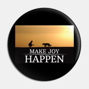 Make Joy Happen Dog Lover Gifts For Women Men Gift Pin