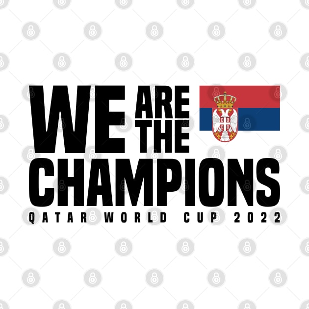 Qatar World Cup Champions 2022 - Serbia by Den Vector