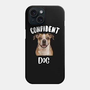 Confident dog Phone Case