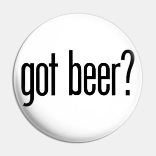 got beer? Pin