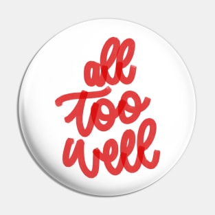 all too well Pin