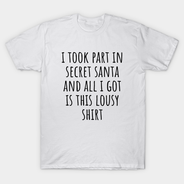 lousy shirt