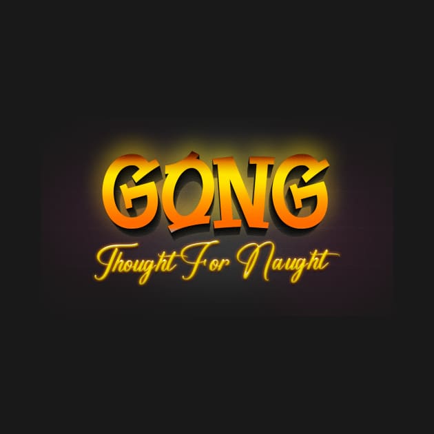 Gong Thaught for naught by Karyljnc