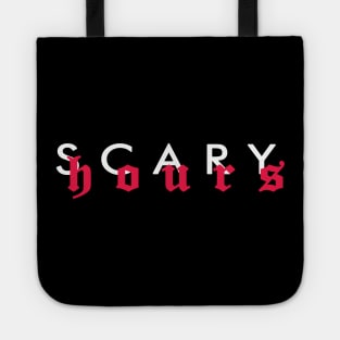 scary hours Tote