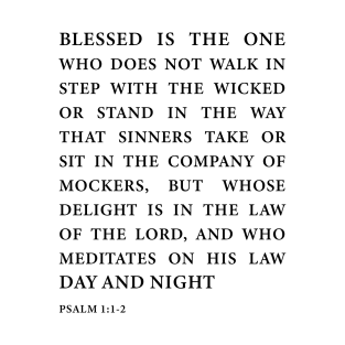 Psalm 1 :1 T-Shirt