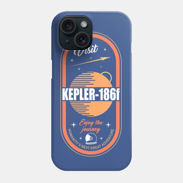 Visit Kepler 186f Phone Case by Sachpica