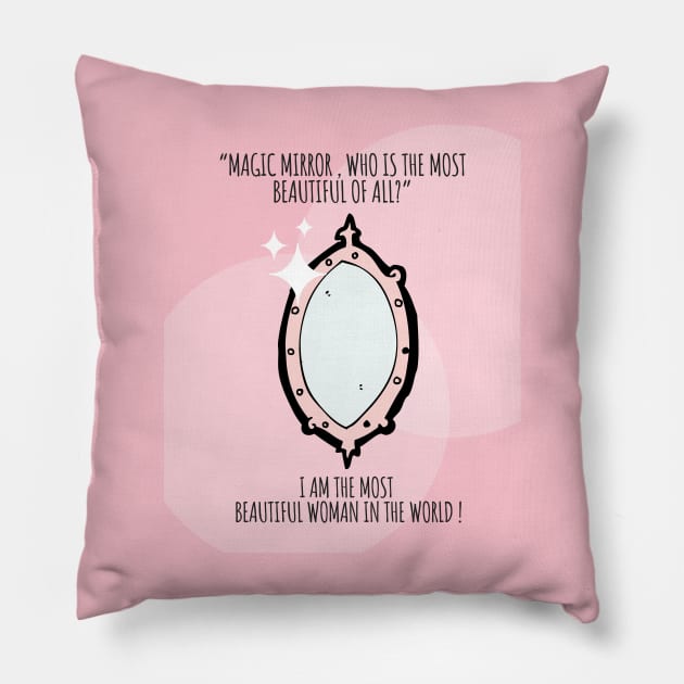 Magic mirror, who is the most beautiful woman?  Funny Kawaii pink mirror Pillow by Mission Bear