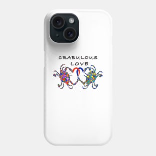 Valentines, Love, Crabulous Love Phone Case