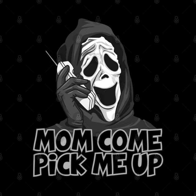 Mom Come Pick Me Up by Imagein