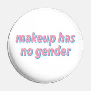 makeup has no gender Pin