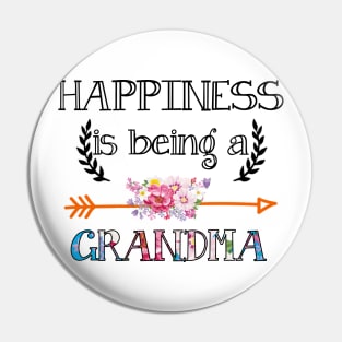 Happiness is being Grandma floral gift Pin