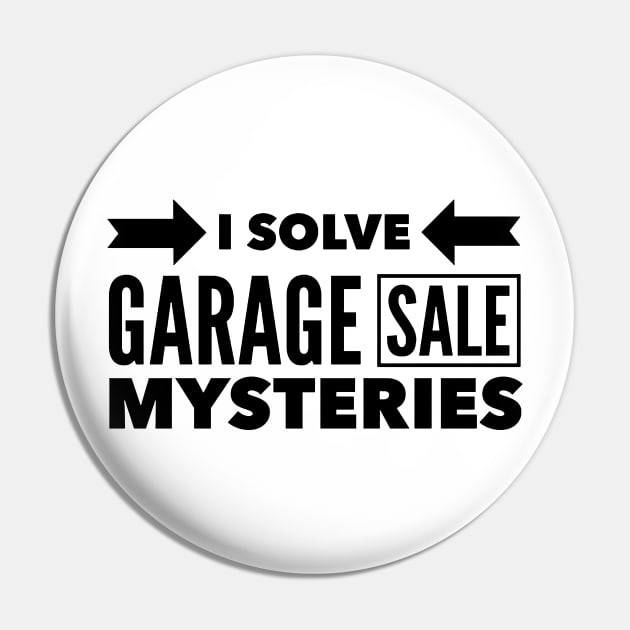 Garage Sale Mistery Pin by Djokolelono