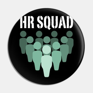 HR Squad Pin