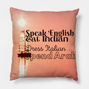 English, Indian, Arab, Italian Pillow