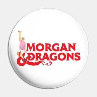 Morgan and Dragons Pin