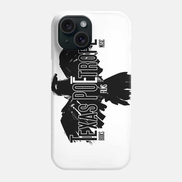 Stickers & More_Texas POĒtrope Logo Phone Case by texaspoetrope