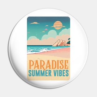 Paradise Summer Vibes Pin