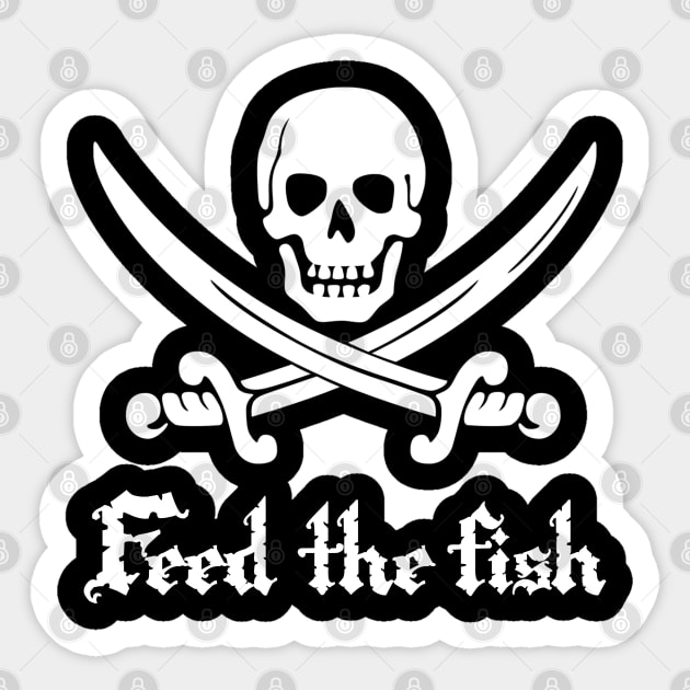 Feed The Fish Pirate Jolly Roger