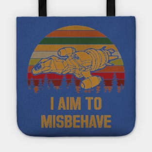 I aim to Misbehave 3 Tote