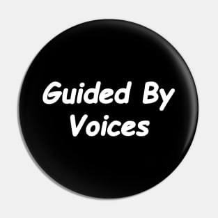 Guided By Voices Pin