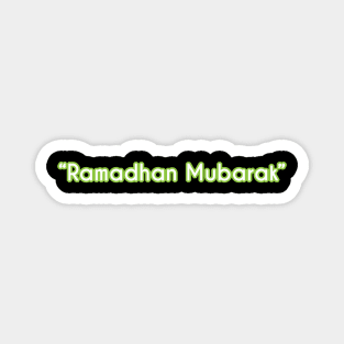 Ramadhan Mubarak Magnet