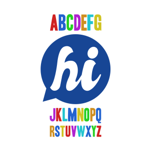 The Alphabet Says Hi T-Shirt