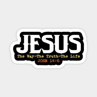 Jesus The Way The Truth The Life - Christian Magnet