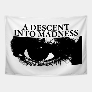 A Descent into Madness - Graphic Tee - Black Tapestry