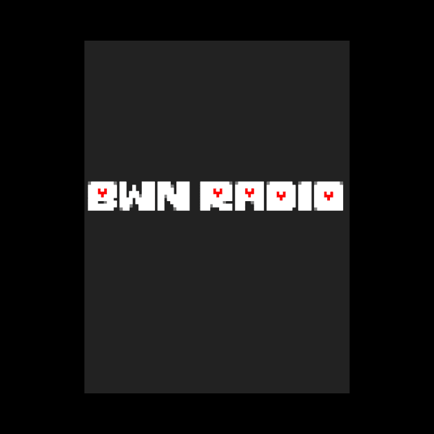 Bwn Radio- Undertale Logo by Bwn Radio