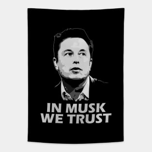 Elon Musk In We Trust Tapestry