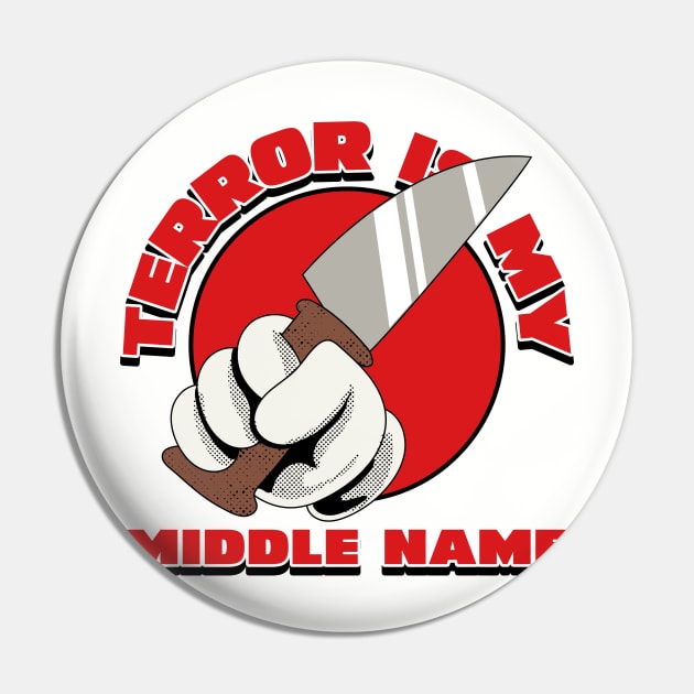 Terror is My Middle Name Knife Design Pin by Horror Threads