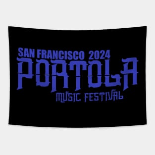 Portola Music Festival 2024 Tapestry