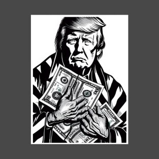 Trump and Money T-Shirt