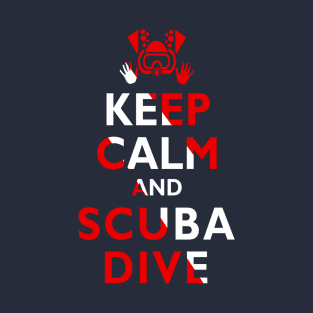 Keep Calm and Scuba Dive Flag Diving Original T-Shirt