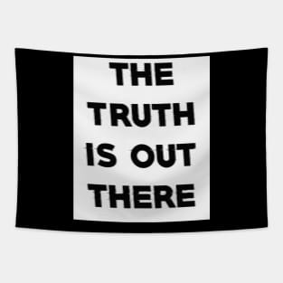 The truth is out there 2. Tapestry