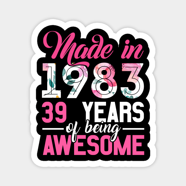 Vintage Birthday Gifts Made In 1983 39 Year Of Being Awesome Magnet by ArifLeleu