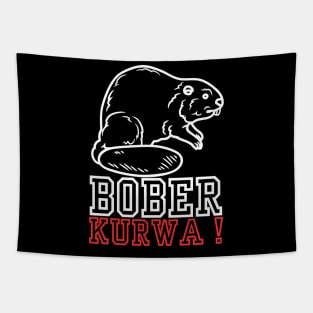 bober kurwa Tapestry