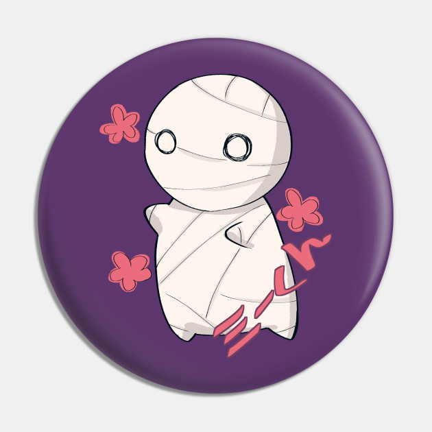 A TINY MUMMY - Anime And Manga - Pin | TeePublic A TINY MUMMY - Anime And Manga - Pin | TeePublic