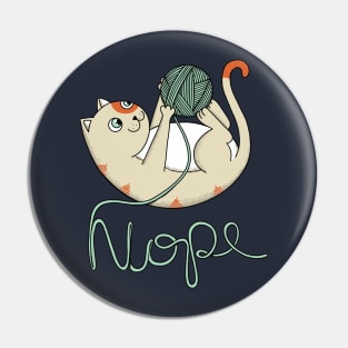 Cat Nope Pin