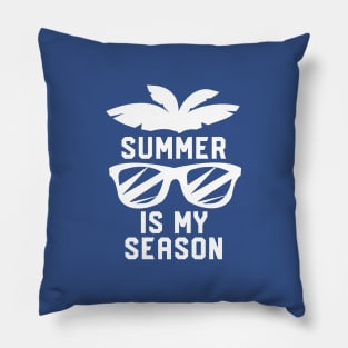 Summer Is My Season #4 Pillow