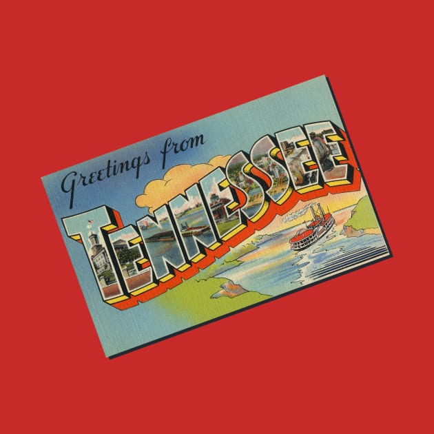 Greetings from Tennessee by MatchbookGraphics