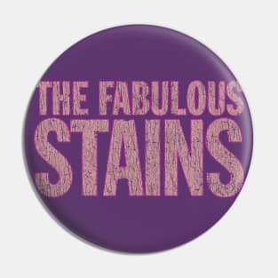 The Fabulous Stains 1982 Pin