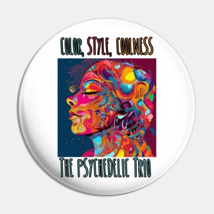 Psychedelic Vibes Infinite Possibilities Pin