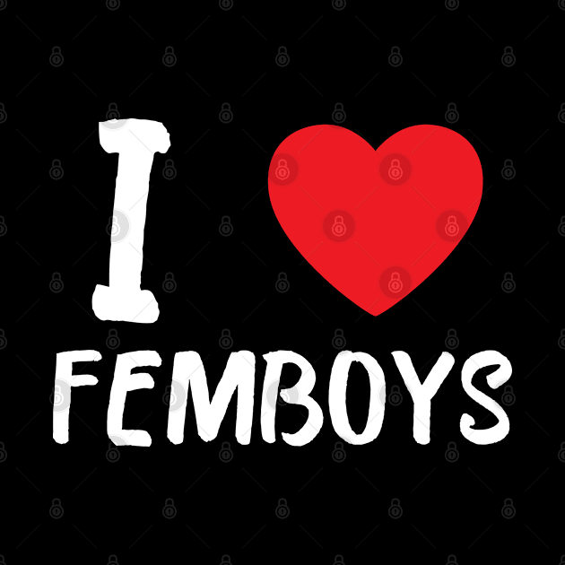 I Love Heart Femboys Yaoi Crossdressing Aesthetic by BobaPenguin