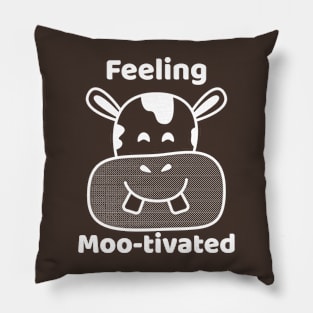 Feeling Mootivated Cow Pun Pillow