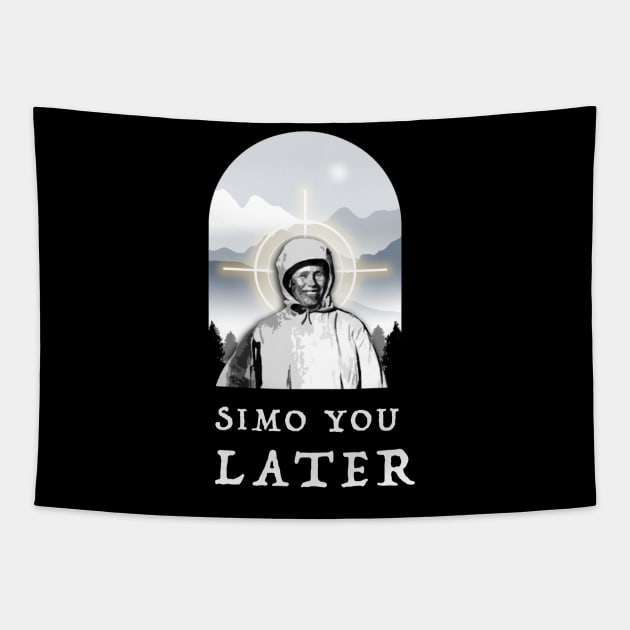 Simo You Later Tapestry by The History Impossible Storefront