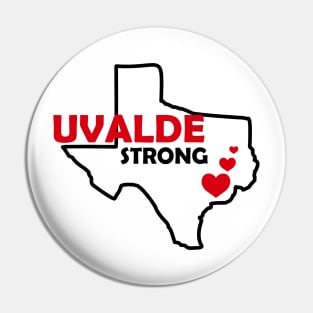 UVALDE STRONG Pin